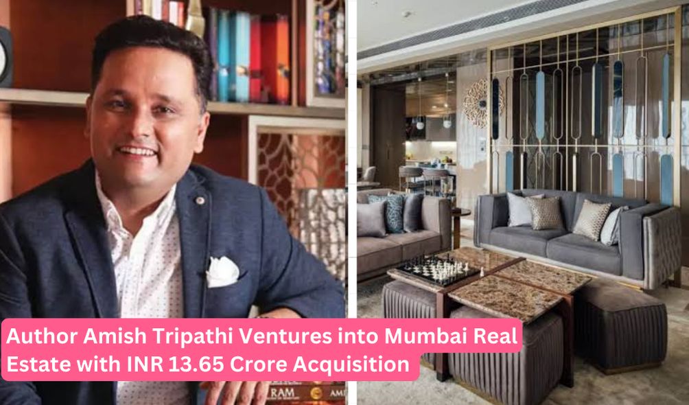 Amish Tripathi Buys Luxury Mumbai Apartment for INR 14 Crore