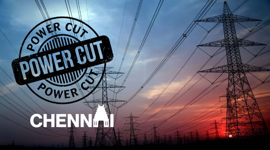 Power Disruption in Chennai Is Your Area Affected?